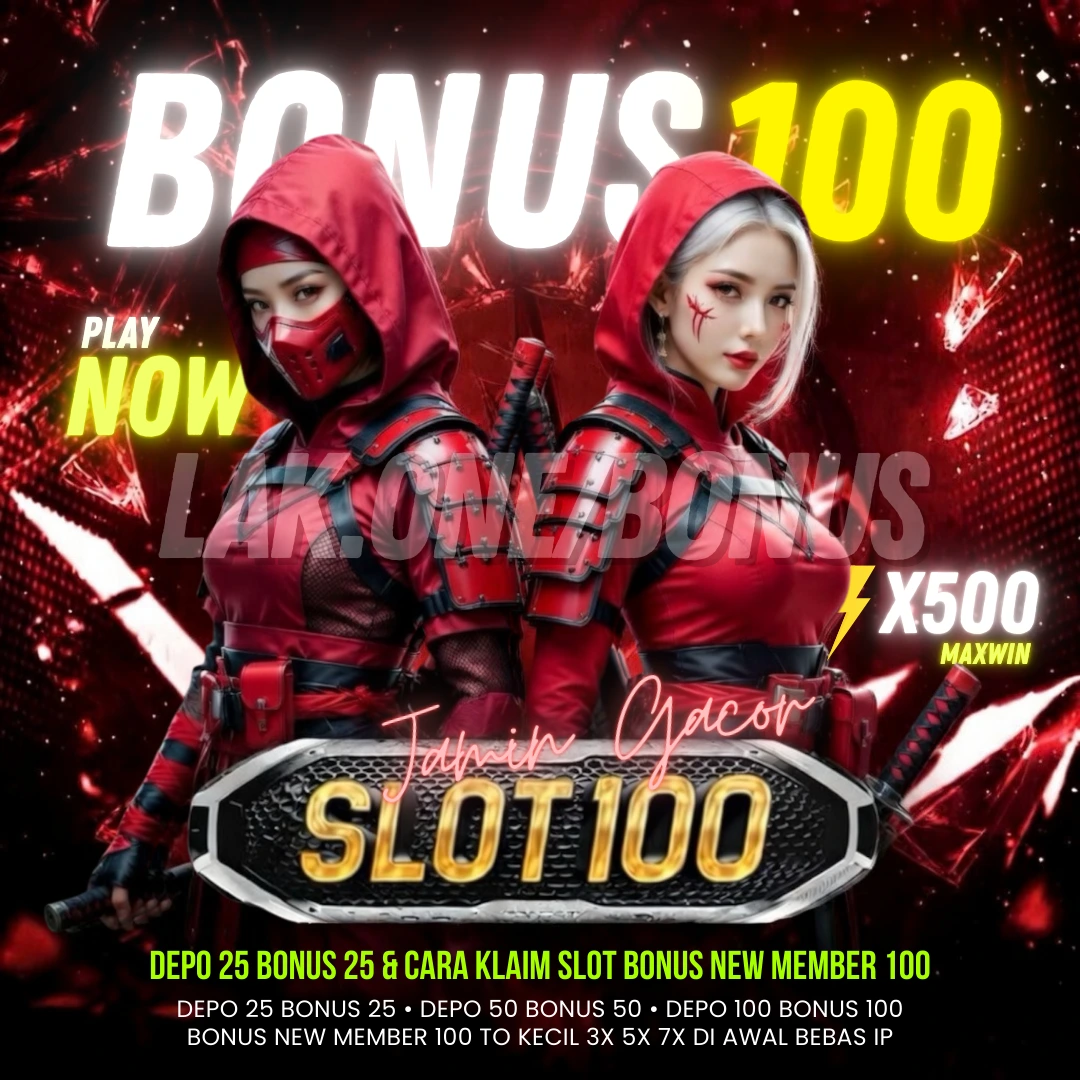 Situs Slot Bonus 100